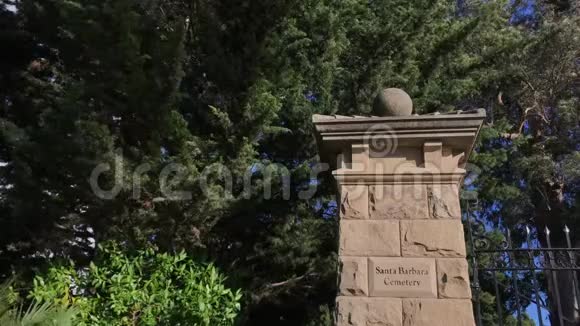 圣巴巴拉公墓左入门柱4K30fps视频的预览图
