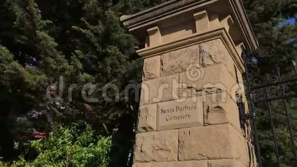 圣巴巴拉公墓主要入口牌匾4K30fps视频的预览图