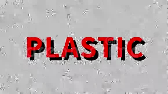 塑料的关于噪音屏幕上生态问题的消息循环VHS干扰老式动画背景录像片段视频的预览图
