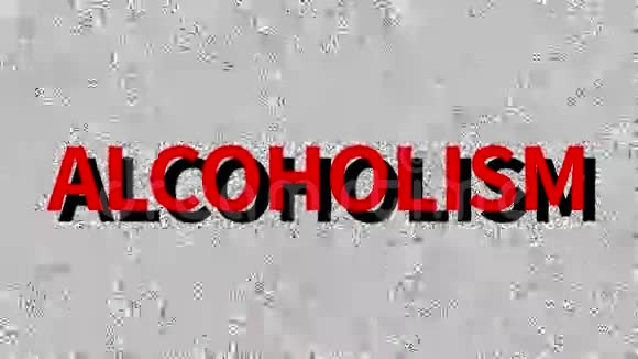 酗酒在嘈杂的屏幕上有关于医学问题的消息循环VHS干扰老式动画背景4K视频视频的预览图