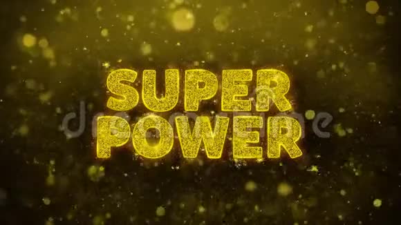 超级力量文本的黄金闪光石颗粒动画视频的预览图