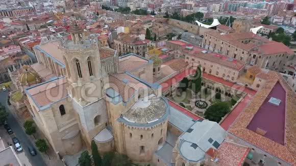 鸟瞰塔拉戈纳大教堂西班牙加泰罗尼亚塔拉戈纳视频的预览图