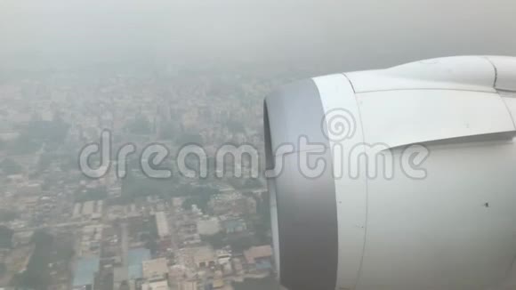 印度新德里2019年11月11日乘坐飞机飞越城市第二部分视频的预览图
