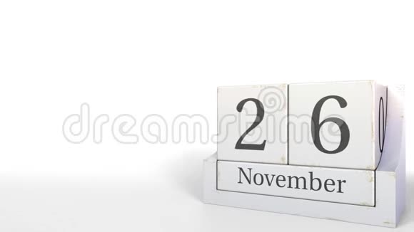 十一月二十六日木砖日历上的日期3D动动画视频的预览图