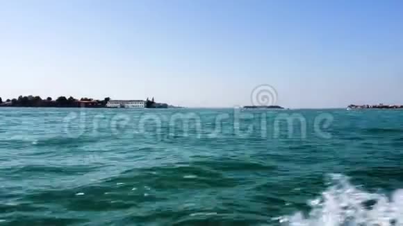 欧洲意大利威尼斯4公里后乘船前往威尼斯的海上航线视频的预览图