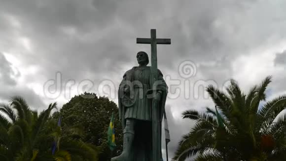 佩德罗阿尔瓦雷斯卡布拉尔PedroAlvaresCabral雕像的时间推移他于1500年在家乡发现了巴西的土地视频的预览图
