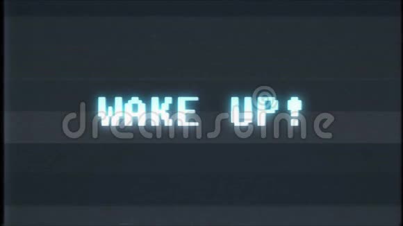 更新视频游戏Wakeup文字电脑旧电视故障干扰噪声屏幕动画无缝循环新质量视频的预览图