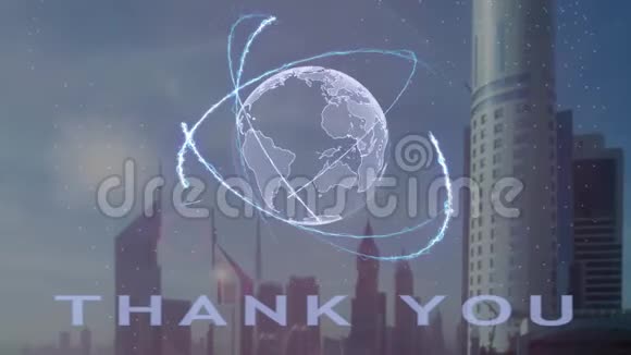 感谢文字与三维全息地球的背景下的现代大都市视频的预览图
