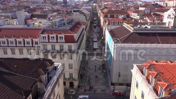 从奥古斯塔街拱门里斯本葡萄牙2017年6月14日的里斯本市空中观景视频的预览图