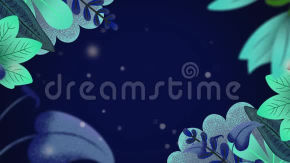 多片绿叶的动画背景为夜空中闪烁的粒子视频的预览图