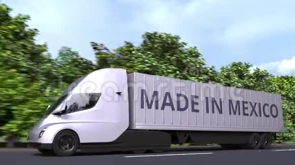 现代电动半挂车卡车与MADE在MEXICO文本在一边墨西哥进出口相关可循环3D视频的预览图