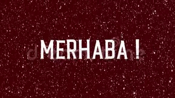 您好土耳其MERHABA的文本视频的预览图