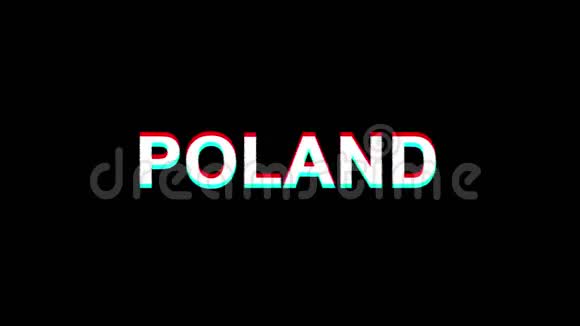 波兰冰川效应文本数字电视失真4K循环动画视频的预览图