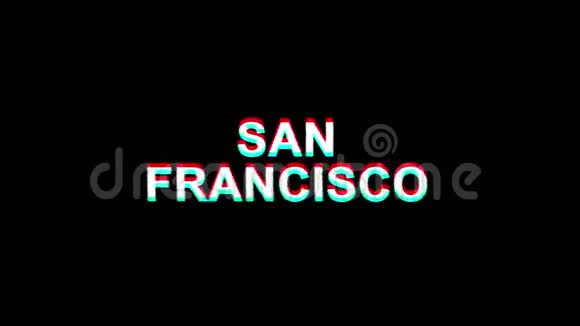 旧金山Glitch效果图数字电视扭曲4K循环动画视频的预览图