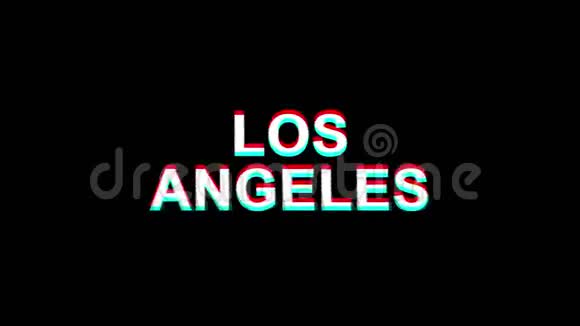 LOS天使闪烁效应文本数字电视失真4K循环动画视频的预览图