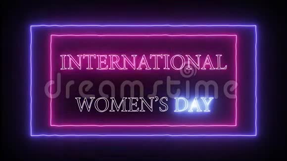 动画闪烁霓虹灯国际妇女日视频的预览图