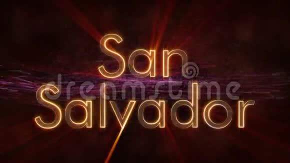 圣萨尔瓦多萨尔瓦多闪闪发光的城市名称文字动画视频的预览图