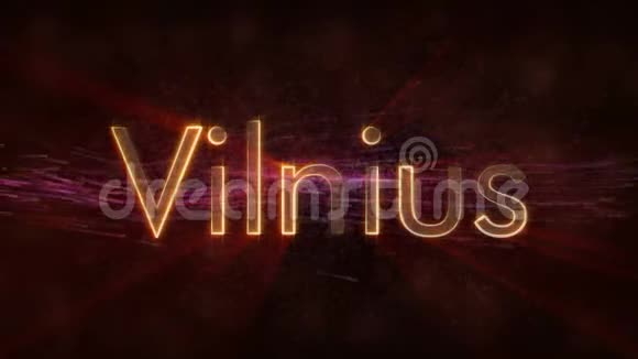 维尔纽斯立陶宛闪亮的城市名称文字动画视频的预览图