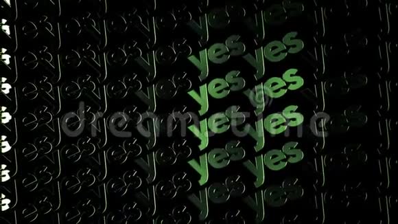 绿灯形成发光文字YES在黑色背景上流动积极的决策概念动画电气风格视频的预览图