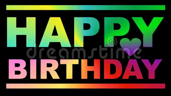 生日快乐动画的基础上的颜色chag五彩彩虹彩色效果黑色背景上生动的字母视频的预览图