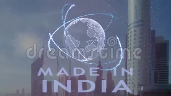 印度制作的3d地球全息图以现代都市为背景视频的预览图