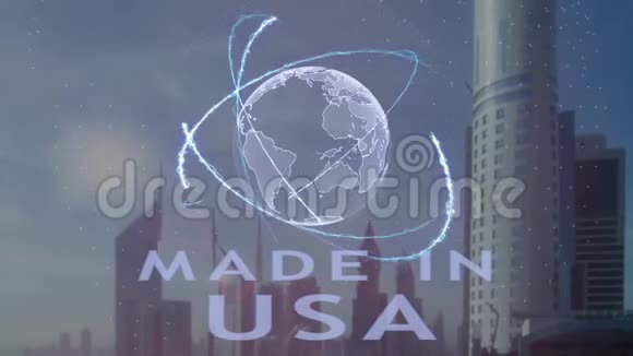 以美国文字制作以现代大都市为背景的地球三维全息图视频的预览图