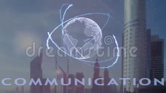 现代都市背景下地球三维全息通信文本视频的预览图
