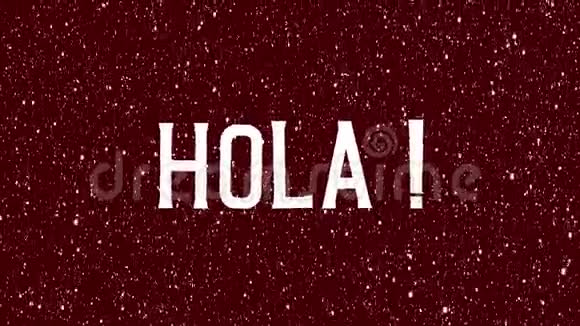 Hola的动画文本视频的预览图