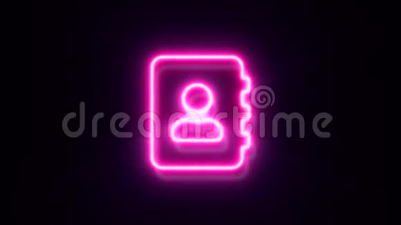 粉红色霓虹灯通讯录标志闪烁并出现在中心视频的预览图