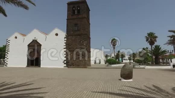 LaOliva西班牙自治市Fuerteventura加那利群岛2016年8月29日NuestraSenoradeL视频的预览图
