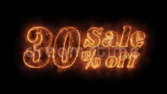 销售30的折扣字热动画燃烧现实火火火焰循环视频的预览图