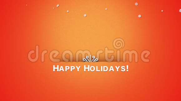 动画特写快乐假期文字橙色背景下白色雪花视频的预览图
