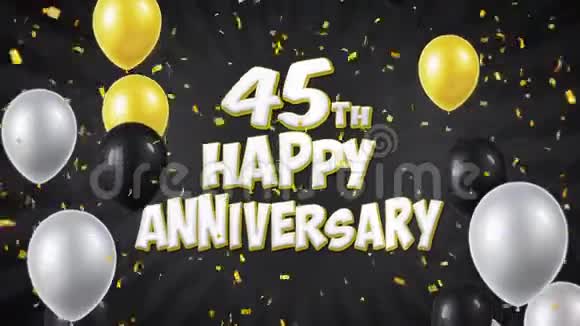 45周年快乐黑色问候与祝福与气球纸屑循环运动视频的预览图