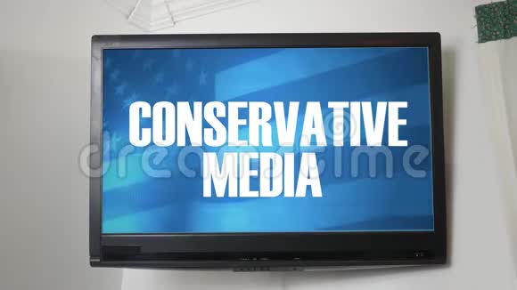 电视播放有关保守媒体的消息视频的预览图