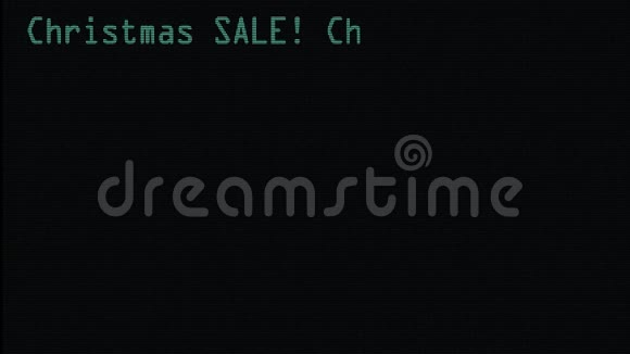 手写打字圣诞销售2个字写在绿色旧LED液晶管电脑显示屏关闭像素动画视频的预览图