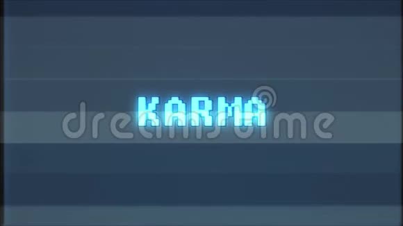 复古视频游戏KARMA文字电脑电视故障干扰噪音屏幕动画无缝循环新品质视频的预览图