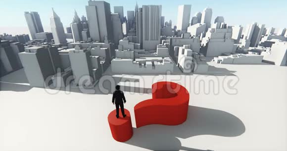 4k商人站在3D问号的顶部俯瞰抽象的城市建筑商业帝国视频的预览图