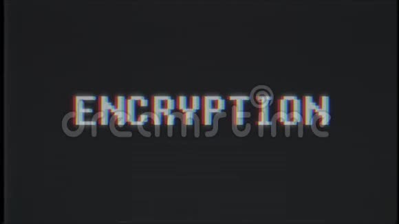 更新视频游戏ENCRYPTION文字电脑电视故障干扰噪声屏幕动画无缝循环新品质视频的预览图