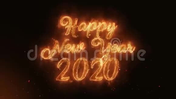 新年快乐2020词汇燃烧现实火火火焰火花连续天衣无缝视频的预览图