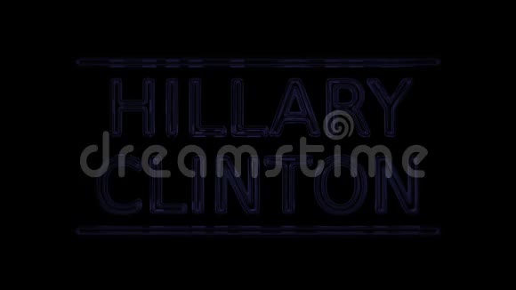 美国大选希拉里克林顿在复古风格的霓虹灯上签字视频的预览图