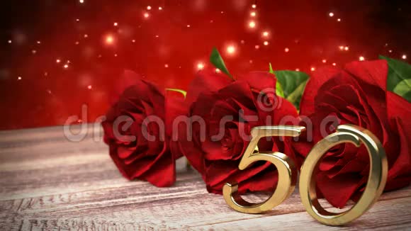 无缝环生日背景与红色玫瑰在木桌上五十岁生日第50次3D译文视频的预览图