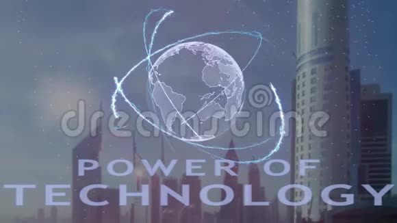 现代大都市背景下地球三维全息技术文本的力量视频的预览图
